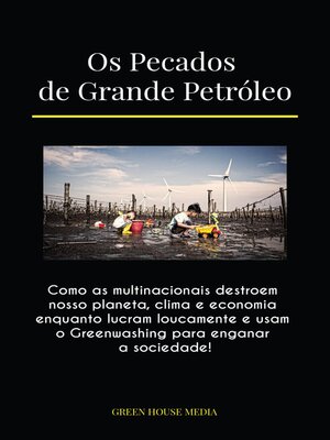 cover image of Os Pecados de Grande Petróleo
